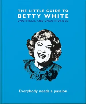 Little Guide to Betty White